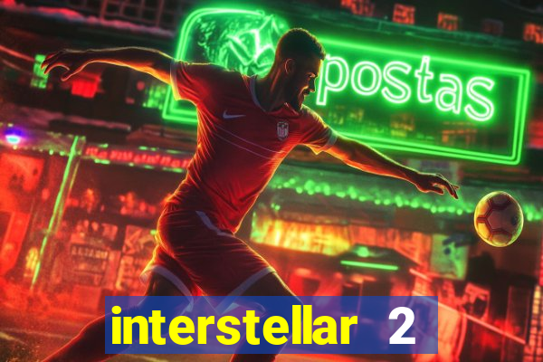 interstellar 2 operation terra 2040